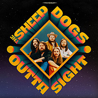 Sheepdogs - Outta Sight