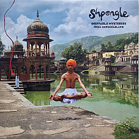 Ineffable Mysteries From Shpongleland