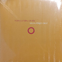 Silvia Perez Cruz - Toda La Vida, Un Dia