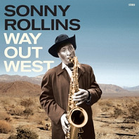 Sonny Rollins - Way Out West