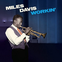 Miles Davis - Workin'