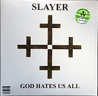 Slayer - God Hates Us All