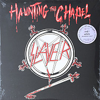 Slayer - Haunting the Chapel