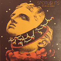 Spotlights - We Are All Atomic