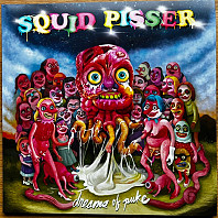 Squid Pisser - Dreams of Puke