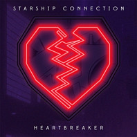 Starship Connection - Heartbreaker/Do It 4 U