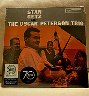 Stan Getz& Oscar Peterson Trio - Stan Getz and the Oscar Peterson Trio