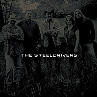 Steeldrivers - Steeldrivers