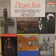 Štěpán Rak - Remembering Prague