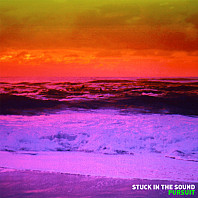 Stuck In the Sound - Pursuit