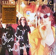 Sultans Of Ping F.C. - Casual Sex In the Cineplex