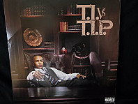 T.I. - T.I. Vs T.I.P.