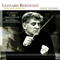 George Gershwin& Leonard Bernstein & New York Philharmonic - An American In Paris/Rhapsody In Blue