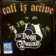 Tha Dogg Pound - Cali Iz Active