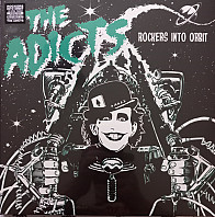The Adicts - Rockers Into Orbit