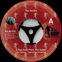 The Ascots / Gloria Edwards - A Few Feet From The Gutter / My Love Is Getting Stronger