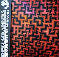 The Black Angels - Wilderness of Mirrors