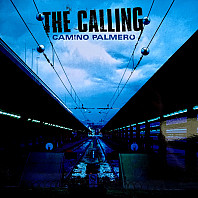 The Calling - Camino Palmero