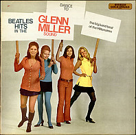 The Hiltonaires - Dance To Beatles Hits In The Glenn Miller Sound