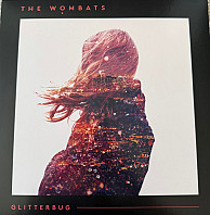 The Wombats - Glitterbug