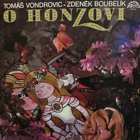 Tomáš Vondrovic - Zdeněk Boubelík - O Honzovi