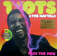 Toots & The Maytals - Pass the Pipe