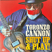 Toronzo Cannon - Shut Up & Play!