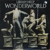 Uriah Heep - Wonderworld