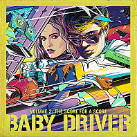 Baby Driver Volume 2: the Score For a Score