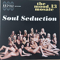 V/A - The Mood Mosaic 13 - Soul Seduction