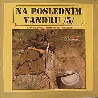 Sbor Carmen - Na posledním Vandru /5/