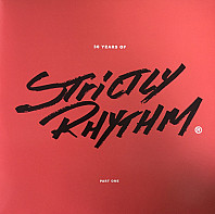 Various Artists - 30 Years of Strictly Rhythm - Part One