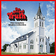 Gospel Truth: Complete Singles Collection