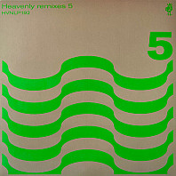 Various Artists - Heavenly Remixes 5