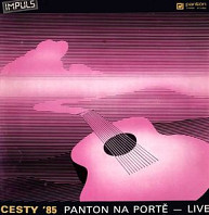 Various Artists - Cesty '85 (Panton na Portě — live)