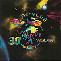 Nervous Records 30 Years (Part 2)