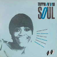 Various Artists - Trippin On Your Soul