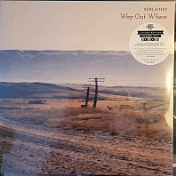 Verlaines - Way Out Where