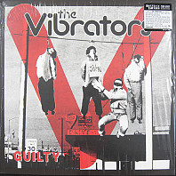 Vibrators - Guilty