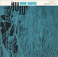 Wayne Shorter - Juju