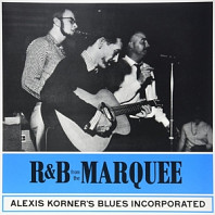 Alexis Korner - R&B From the Marquee