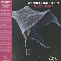 Wendell Harrison - Fly By Night