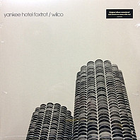 Wilco - Yankee Hotel Foxtrot