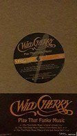 Wild Cherry - Play Tha Funky Music, Pick Up the Pieces