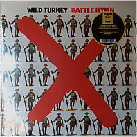 Wild Turkey - Battle Hymn