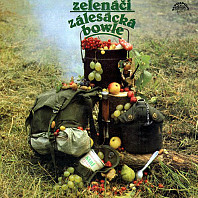 Zelenáči - Zálesácká bowle