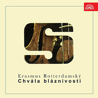 Erasmus Rotterdamský - Chvála bláznivosti