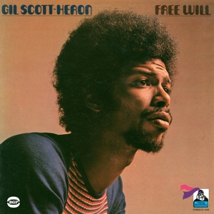 Gil Scott-Heron - Free Will