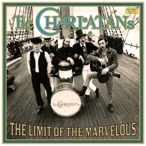 Charlatans - Limit of the Marvelous