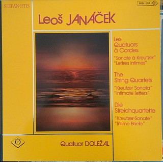 Leoš Janáček - The string quartets - Kreutzer Sonata, Intimate letters